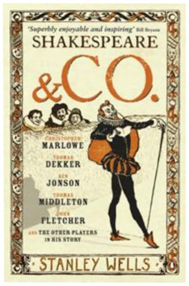 Shakespeare & Co. Book by Stanley Wells