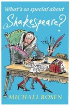 Load image into Gallery viewer, What's So Special About Shakespeare?