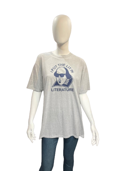 Shakespeare I Put the Lit In Literature T Shirts
