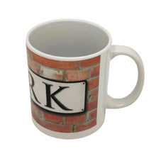 Load image into Gallery viewer, Mug Street sign-York
