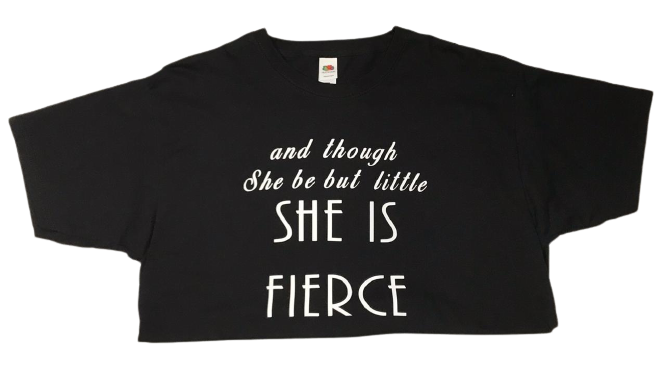 T Shirt SHE IS FIERCE