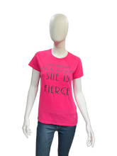 Load image into Gallery viewer, T Shirt SHE IS FIERCE