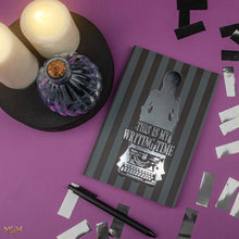 Load image into Gallery viewer, This Is My Writing Time Black Wednesday Notebook