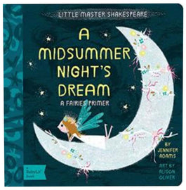 Little Master Shakespeare: A Midsummer Night's Dream