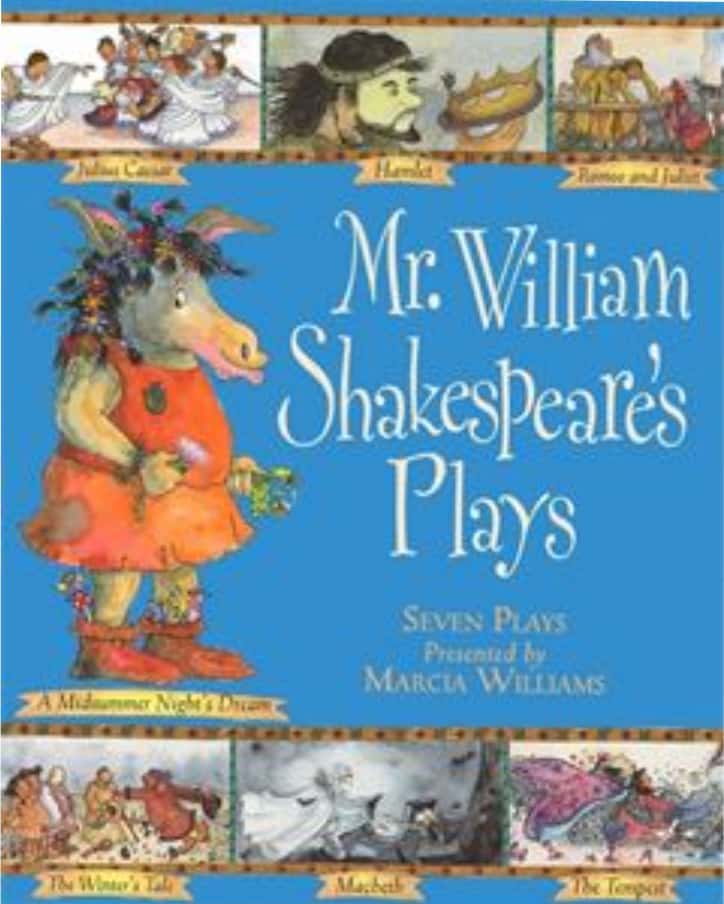 Mr. William Shakespeare's Plays by Marcia Williams