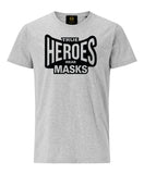 True Heroes Wear Masks Grey T-shirt