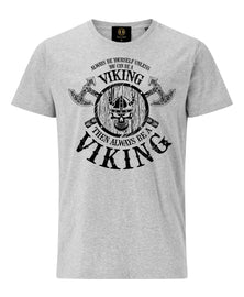 Always Be Viking T-Shirt with Axe and Shield- Grey - Pridesouvenirs