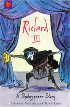 Load image into Gallery viewer, Richard lll-A Shakespeare Story for Children Hardcover Book