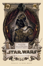 Load image into Gallery viewer, William Shakespeare&#39;s Star Wars: Verily A New Hope Hardcover Book